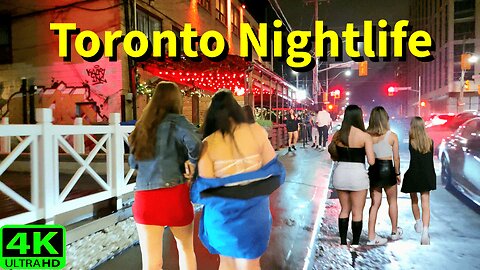 【4K】🔥 Friday Night 🔥 Nightlife Toronto Canada 🇨🇦