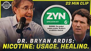 DR. BRYAN ARDIS | How Much Nicotine Should You Use? How It Can Heal Parkinson's and More. | Flyover