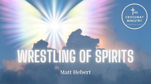 Wrestling of Spirits