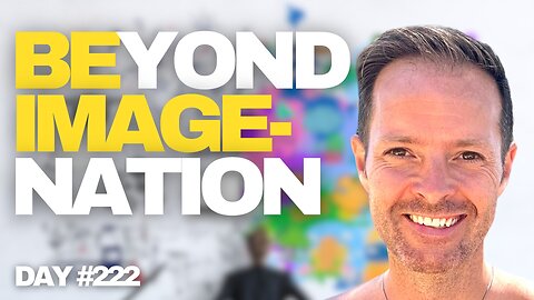 BEyond IMage-Nation - #Day 222