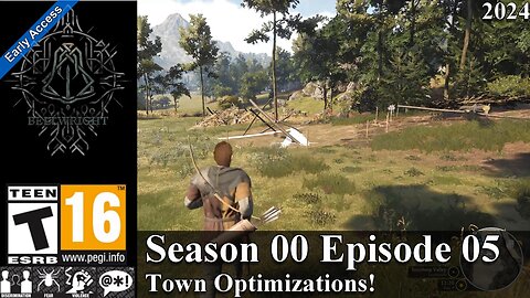Bellwright EA 2024 (Season 00 Episode 05) Town Optimizations!