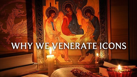Why We Venerate Images