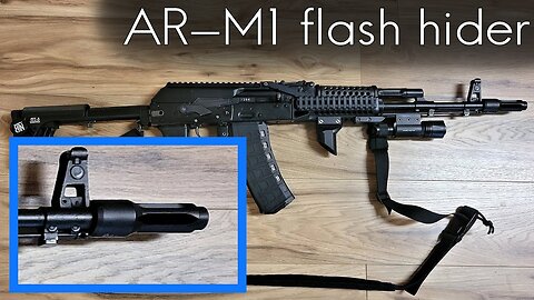AR-M1 AK Flash Hider