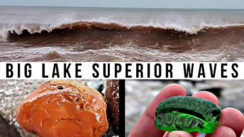 Battling BIG Lake Superior Waves During an Agate Hunt