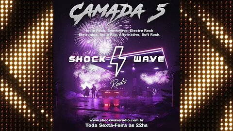 Camada 5 - Episodio #100 @ Shockwave Radio