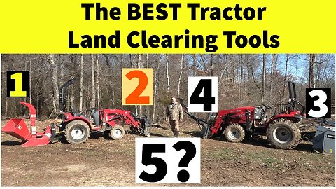 Land Clearing With Tractor Perfect Equipment for DIY Forestry Work