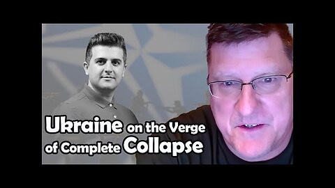 Ukraine on the Verge of Complete Collapse | Scott Ritter