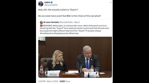 Holy shit. He actually called us "Goyim." BREAKING: Netanyahu, in a desperate move...
