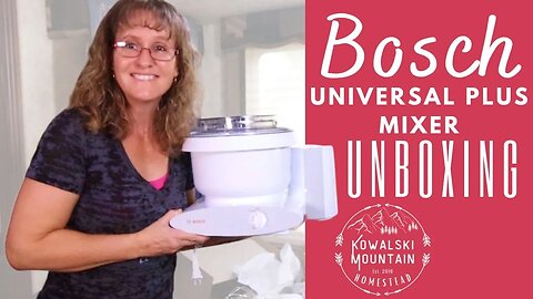 Unboxing NEW Bosch Universal Plus Mixer Deluxe Bundle | Initial Review for First Time User