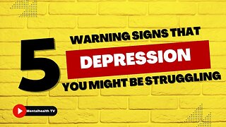 5 Warning Signs You Might Be Struggling With Mental Health