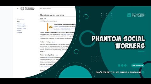The term phantom social workers arose in the United Kingdom and United States following