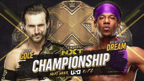 Adam Cole vs Velveteen Dream - NXT Championship (Full Match)