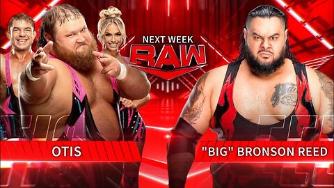 WWE RAW Bronson Reed VS Otis | Kai Wrestling Broadcast