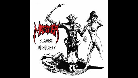 Master - Slaves To Society