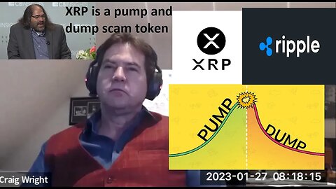 Dr Craig Wright: "XRP is a pump and dump scam token"