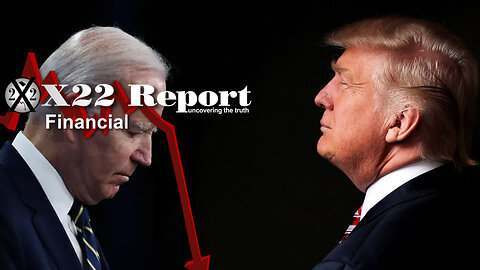 X22 Report: The Establishment Has Trapped Themselves In Their Economic Narrative! No Escape! - Must Video