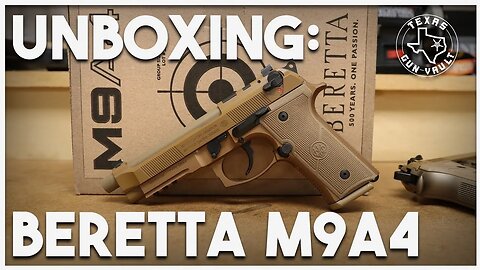 Unboxing: Beretta M9A4