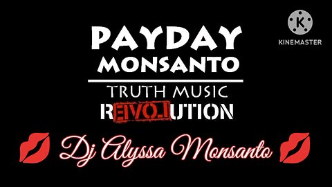 Payday Monsanto - Bamboozled + SHTF (Dj Alyssa's Remix)