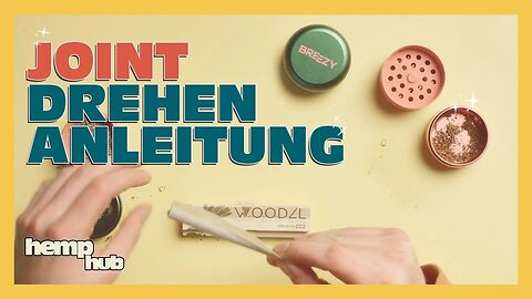 Joint drehen Anleitung 🔥 7 Schritte zur perfekten Tüte