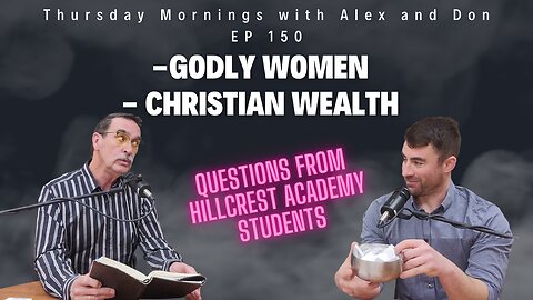 150: Godly Women - Christian Wealth
