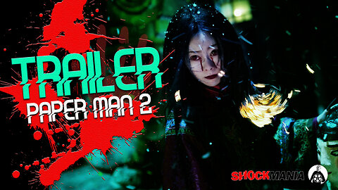 [ENG SUB] Horror Trailer 2: PAPER MAN 2 (China 2024) A Spooky Chinese Movie 替身纸人2