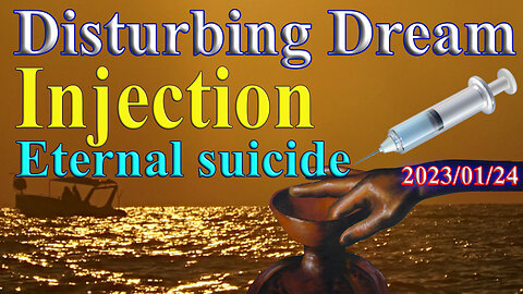 Disturbing injection dream