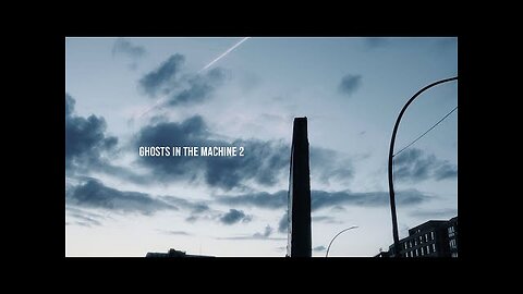 GHOSTS IN THE MACHINE 2