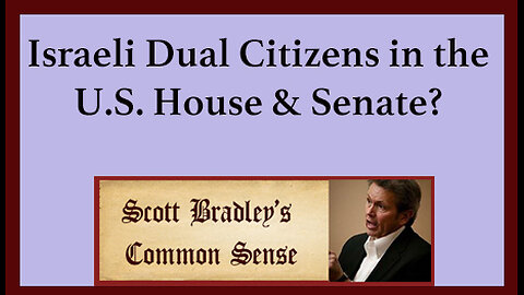 Israel Dual Citizens in the U.S. House & Senate?