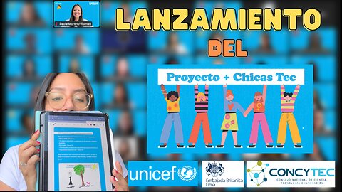 LANZAMIENTO OFICIAL del programa "+ Chicas TEC" de UNICEF Perú 👧🏽