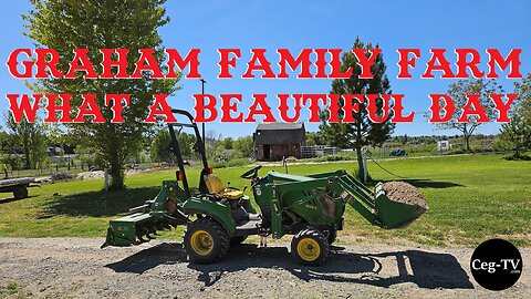 Graham Family Farm: What a Beautiful Day
