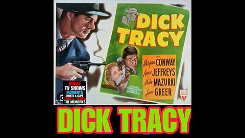 CS Ep #19 DICK TRACY ACTION MOVIE