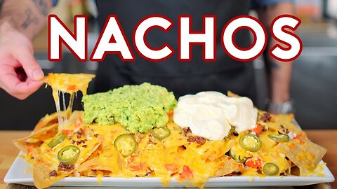 Binging with Babish: Nachos from The Good Place (plus Naco Redemption)