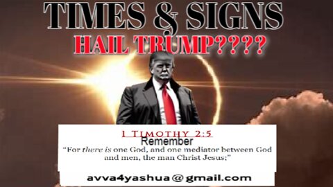 Hail Trump- Times & Signs wants you to see this