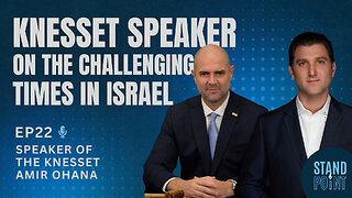 Ep. 22. Knesset Speaker on The Challenging Times in Israel. Amir Ohana