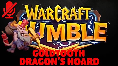 WarCraft Rumble - Goldtooth - Dragon's Hoard