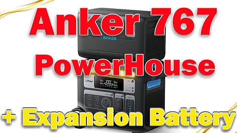 Anker PowerHouse 767 Power Station and 760 Expansion Battery Bundle
