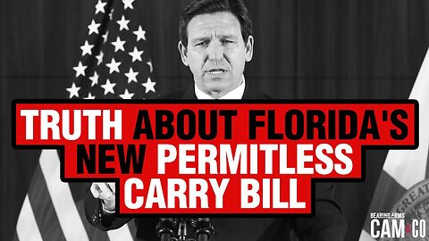 The Truth About Florida's New Permitless Carry Bill