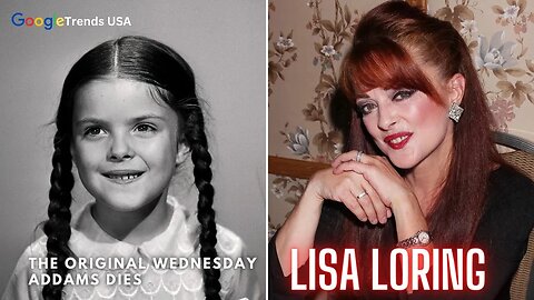 Lisa Loring, The Original Wednesday Addams, Dies aged Just 64