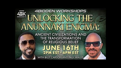 The Anunnaki Enigma & Religious Belief by Billy Carson & Paul Wallis