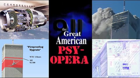 911 Anomalies - The Great American Psy-Opera Part 3