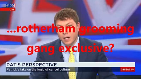 ...rotherham grooming gang exclusive?
