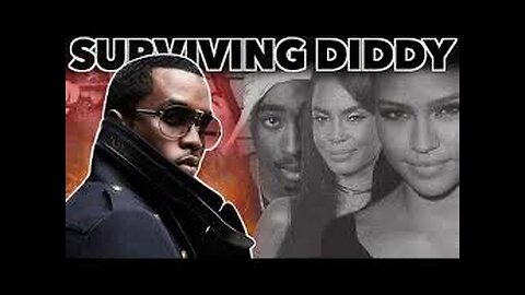 Surviving Diddy - The Rise & Fall of Sean "P Diddy" Combs