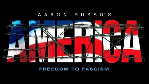 America: Freedom to Fascism - Aaron Russo (2006)