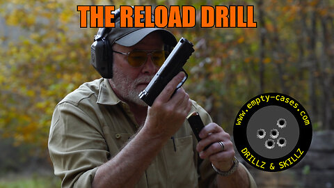 The Reload Drill