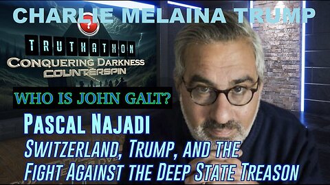 Pascal Najadi: Switzerland, Trump, & Fight Against (DS)Treason JGANON, SG