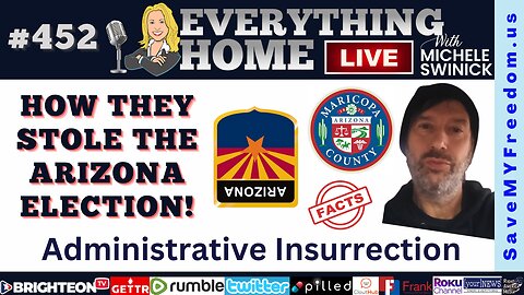 452: ARIZONA ELECTION CRIMES EXPOSED - How They Really Stole It & Committed A FELONY! ATTORNEY LEO DONOFRIO Exposes It All!