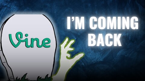 🎥 Vine Is Coming back And This Is Why You Need To Be Prepared!