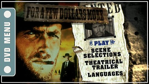 For a Few Dollars More - DVD Menu