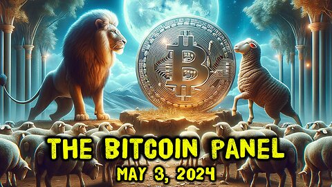 The Bitcoin Panel: MicroStrategy Orange, and self-custody rights - May 3, 2024 - Ep.103