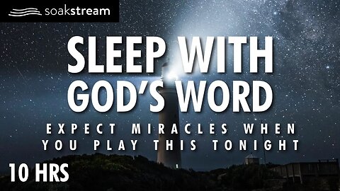 Play These Scriptures All Night And See What God Does | 100+ Bible Verses For Sleep